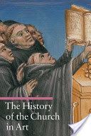 History of the Church in Art (Giorgi Rosa)(Paperback)