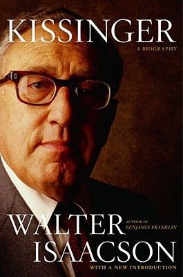 Kissinger: A Biography (Isaacson Walter)(Paperback)