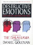 Destructive Emotions (Goleman Daniel)(Paperback)