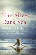 Silver Dark Sea (Fletcher Susan)(Paperback)