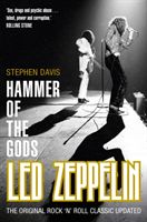 Hammer of the Gods - Led Zeppelin Unauthorized (Davis Stephen)(Paperback)