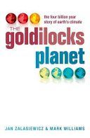 Goldilocks Planet - The 4 Billion Year Story of Earth's Climate (Zalasiewicz Jan)(Paperback)