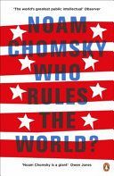 Who Rules the World? (Chomsky Noam)(Paperback)
