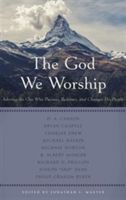 God We Worship (Master Jonathan L)(Paperback / softback)