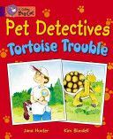Pet Detectives: Tortoise Trouble (Hunter Jana)(Paperback)