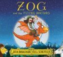 Zog and the Flying Doctors (Donaldson Julia)(Paperback)