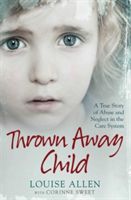 Thrown Away Child (Allen Louise)(Paperback)