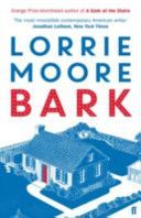Bark (Moore Lorrie)(Paperback)