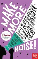 Make More Noise! - New stories in honour of the 100th anniversary of women's suffrage (Carroll Emma)(Paperback)