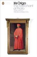 Merchant of Prato - Daily Life in a Medieval Italian City (Origo Iris)(Paperback)
