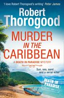 Murder in the Caribbean (Thorogood Robert)(Paperback / softback)