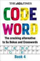 Times Codeword 4 (The Times Mind Games)(Paperback)