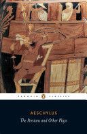Persians and Other Plays (Aeschylus)(Paperback)