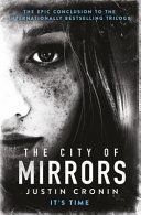 City of Mirrors (Cronin Justin)(Paperback)