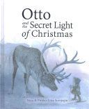 Otto and the Secret Light of Christmas (Surojegin Nora)(Pevná vazba)