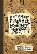 Teenage Prayer Experiment Notebook (Threlfall-Holmes Miranda)(Paperback)