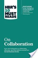 HBR's 10 Must Reads on Collaboration (with Featured Article 