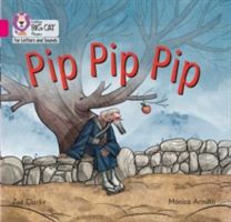 Pip Pip Pip - Band 1a/Pink a (Clarke Zoe)(Paperback)