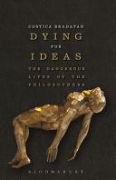 DYING FOR IDEAS (Bradatan Costica)(Paperback)