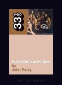 Jimi Hendrix's Electric Ladyland (Perry John)(Paperback)