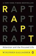 Rapt - Attention and the Focused Life (Gallagher Winnifred)(Paperback)