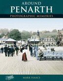 Around Penarth - Photographic Memories (Isaacs Mark)(Paperback)