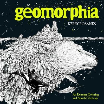 Geomorphia: An Extreme Coloring and Search Challenge (Rosanes Kerby)(Paperback)