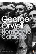 Homage to Catalonia - Orwell George