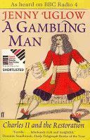Gambling Man - Charles II and The Restoration (Uglow Jenny)(Paperback)