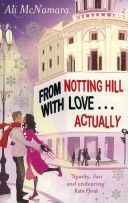 From Notting Hill with Love... Actually (McNamara Ali)(Paperback)