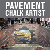 Pavement Chalk Artist - The Three-Dimensional Drawings of Julian Beever (Beever Julian)(Paperback / softback)