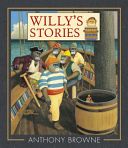 Willy's Stories (Browne Anthony)(Paperback)
