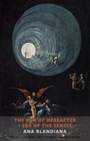 Sun of Hereafter * Ebb of the Senses (Blandiana Ana)(Paperback)