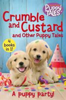 Crumble and Custard and Other Puppy Tales (Dale Jenny)(Paperback)
