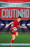 Coutinho - Liverpool F.C (Oldfield Tom)(Paperback)