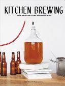 Kitchen Brewing - A new, easier and quicker way to home brew (Zetterberg Mikael)(Pevná vazba)
