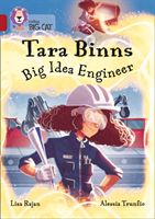 Tara Binns: Big Idea Engineer - Band 14/Ruby (Rajan Lisa)(Paperback / softback)