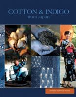 Cotton & Indigo from Japan (Duryea Wong Teresa)(Pevná vazba)