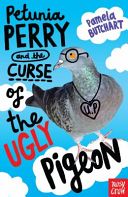 Petunia Perry and the Curse of the Ugly Pigeon (Butchart Pamela)(Paperback)