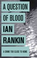 Question of Blood (Rankin Ian)(Paperback)