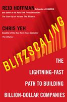 Blitzscaling - The Lightning-Fast Path to Building Massively Valuable Companies (Hoffman Reid)(Paperback / softback)