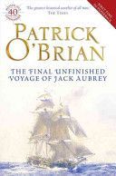 Final, Unfinished Voyage of Jack Aubrey (O'Brian Patrick)(Paperback)