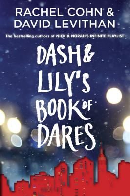 Dash & Lily's Book of Dares (Cohn Rachel)(Paperback)