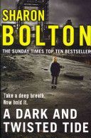 Dark and Twisted Tide - Lacey Flint Series, Book 4 (Bolton Sharon)(Paperback)