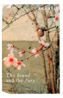 Sound and the Fury (Faulkner William)(Paperback)