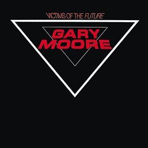 Victims of the Future (Gary Moore) (CD / Album)
