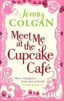Meet Me at the Cupcake Cafe (Colgan Jenny)(Paperback)