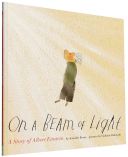 On a Beam of Light - A Story of Albert Einstein (Berne Jennifer)(Paperback)