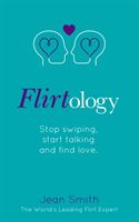 Flirtology (Smith Jean)(Paperback)