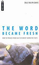Word Became Fresh (Davis Dale Ralph)(Paperback)